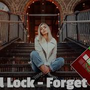 Forget You Paul Lock