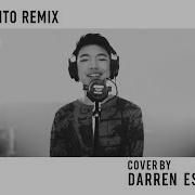 Despacito Remix Feat Justin Bieber Luis Fonsi Daddy Yankee Cover By Darren Espanto