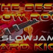 Slow Rock Slow Jam