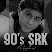 Bollywood Lofi 90S Srk Mashup