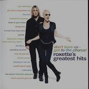 Roxette I Don T Wanna Get Hurt