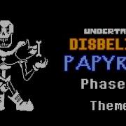 Disbelief Papyrus Phase 8