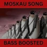 Moskau Bass Boosted