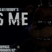 Fnaf Sfm It S Me Remix By Djbrayass Collab