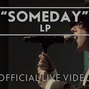 Lp Laura Pergolizzi Someday Marzo 2012 Live