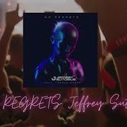 No Regrets Jeffrey Sutorius