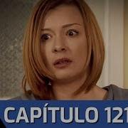 Perdóname Capituló 121