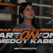 Dj Kartonyono Medot Janji Middle Mbedil Mbedil Menthokrvltn