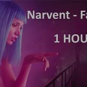 Fainted Narvent 1 Hour