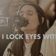 When I Lock Eyes With You