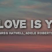 If Love Is You Greg Hatwell Adele Roberts