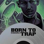 Free Kizaru G Shit Born To Trap Tape Beats