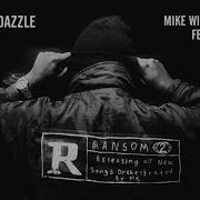 Mike Will Made It Razzle Dazzle Ft Future Audio