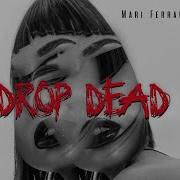 Drop Dead Feat Vianne