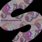 Redondo Rockefeller Rules Of Love Extended Mix