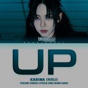 Karina Up Lyrics 카리나 Up 가사 Color Coded Lyrics Eng Rom Han