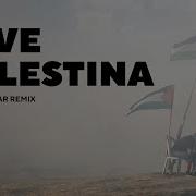 Leve Palestina Remix