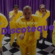 Discotheque The Roop