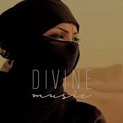 Divine Music Ethnic Chill Deep House Mix 2022 Vol 2