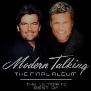 Modern Talking The Final Album The Ultimate Best