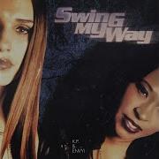 Swing My Way Remix