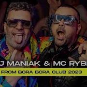 Dj Maniak And Mc Rybik