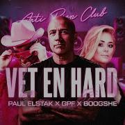 Paul Elstak X Gpf X Boogshe Vet En Hard