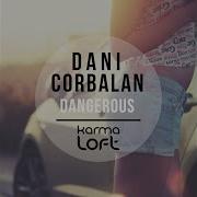 Dangerous Tropical Mix Dani Corbalan