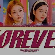 Forever Blackpink Ai Cover