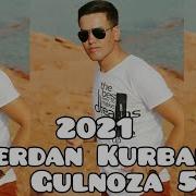 Merdan Gulnoza 5