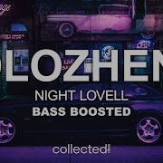 Night Lovell Polozhenie Bass Boosted