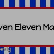 Eleven Eleven Song