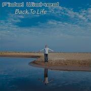 Back To Life Radio Edit Fidel Wicked