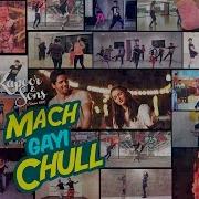 Mach Gayi Chull Kapoor Sons Sidharth Alia Badshah Amaal Fazilpuria