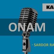 Sardor Rahimxon Onam Karaoke