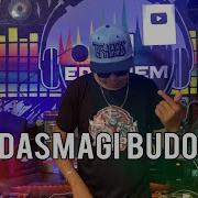 Dasmagi Te Budots Dj Ericnem