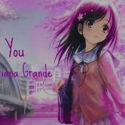 Into You Nightcore Ariana