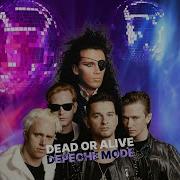 Dead Or Alive Ft Depeche Mode You Spin Me Round Jesus 2024