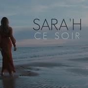 Sara H Ce Soir Clip Officiel