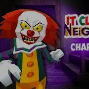 My Neighbor Clown It It Clown Neighbor Level 1