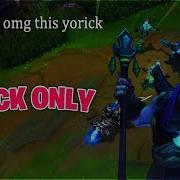 Chad Yorick Visits Gold Yorick To Diamond Episode 3 League Of Legends