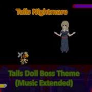 Tails Nightmare Tails Doll Theme