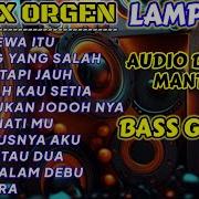 Dj Organ Mantap Bas