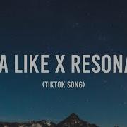 Do Ya Like Resonance Lyrics