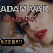 Günel Zeynalova Bir Adam Var Official Video Klip