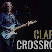 Eric Clapton Crossroads Tracks