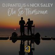 Dj Pantelis Nick Saley Ola Se Thimizoun