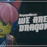 We Are All Dragons Ninjago Soundtrack Ninjago Dragons Rising Season 1