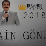 Ibrahim Tatlıses 2019