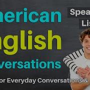 American English Conversation